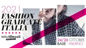 Fashion Graduate Italia 2021 Appuntamenti